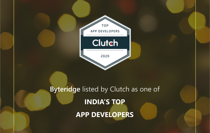 Byteridge Named Among the 2020 Leading Mobile App Development Companies on Clutch.co!